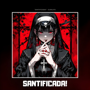 SANTIFICADA!