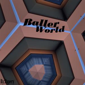 Baller World