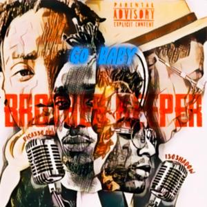 (GO BABY) (feat. PicassoDon)