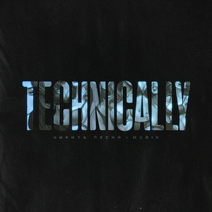 TECHNICALLY