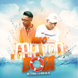 Faz o Garotão de Boia