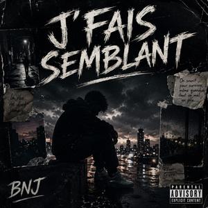 J’fais semblant