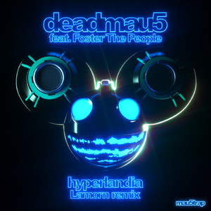 Hyperlandia (feat. Foster the People) (Lamorn Remix)