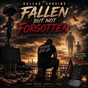 Fallen But Not Forgotten