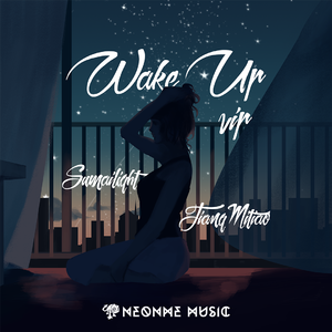 Wake Up (VIP)