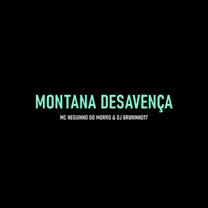 Montana Desavença
