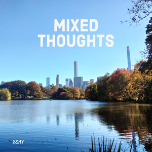 Mixed Thoughts
