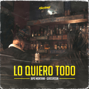 Lo Quiero Todo
