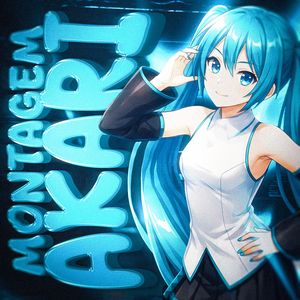 MONTAGEM AKARI (Slowed)