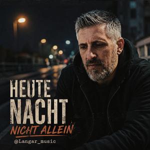 Heute Nacht