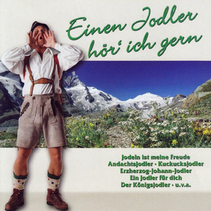 Ein Jodler für dich