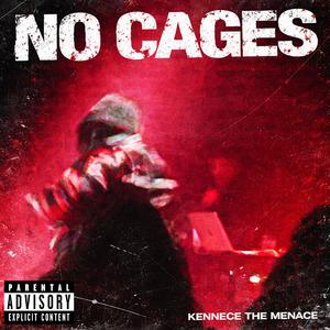 No Cages