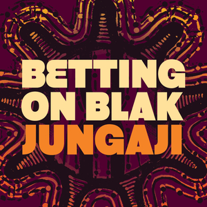 Betting On Blak