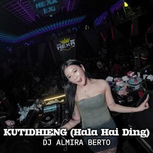 Kutidhieng (Hala Hai Ding)