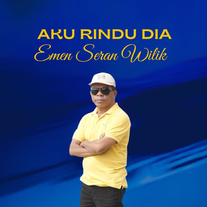 AKU RINDU DIA