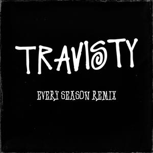Every Season (feat. Travisty The Lazy Emcee) (Remix)