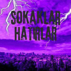 Sokaklar Hatırlar
