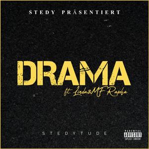 Drama (feat. MF Rapha & Linda)