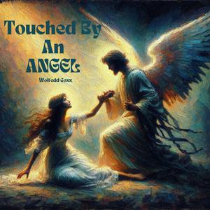 Touched By An Angel