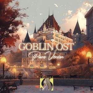Love "Goblin" (Piano Version)