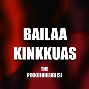 Bailaa kinkkuas