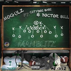 Man Blitz (feat. CityBoi Base & Doctor Bill)