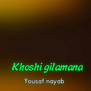 Khoshi gilamana