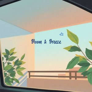 Bloom & Breeze