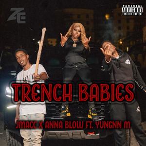 Trench Babies (feat. Yungnn_M)