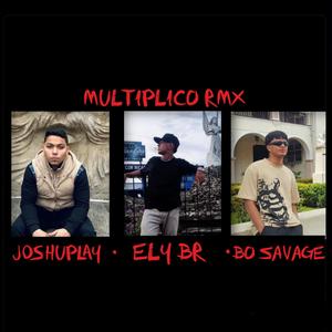 Multiplico (feat. Bo savage & Ely Br) (Remix)
