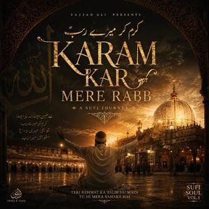 Karam Kar Mere Rabb Sufi Qawwali