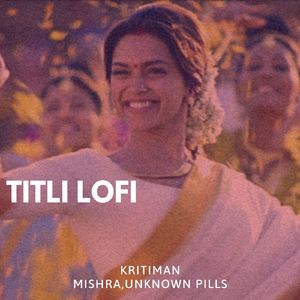 Titli (Lofi)