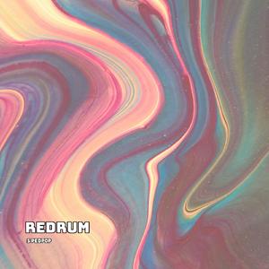 Redrum (Sped Up)