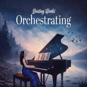 Orchestrating
