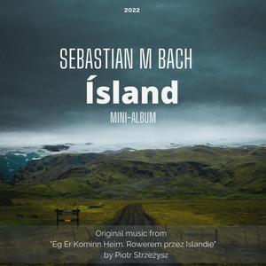 Eyja (Original Soundtrack from 'Ég Er Kominn Heim - Rowerem przez Islandię')