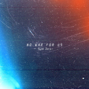 No War for Us
