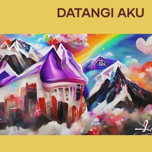 Datangi Aku