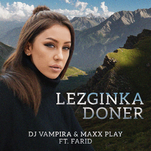 Lezginka Doner (feat. Farid)
