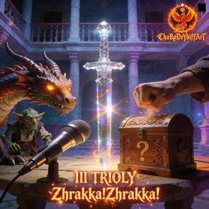 Zhrakka!Zhrakka!