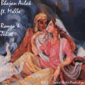 Romeo & Juliet (feat. MoSSe)