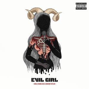 Evil Girl (feat. Hudson Taylor)