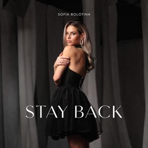 Stay Back