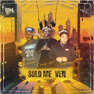 Solo Me Ven (SMV) (feat. Alberick17 & Danny Layon)