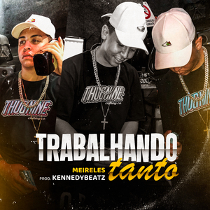 Trabalhando Tanto