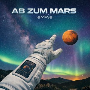 Ab zum Mars (Elon nimm mich mit) - Emwe