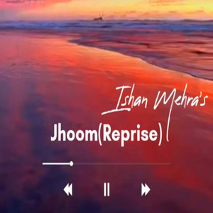 Jhoom(Reprise) (Cover)