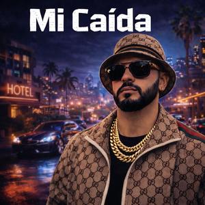 Mi Caída