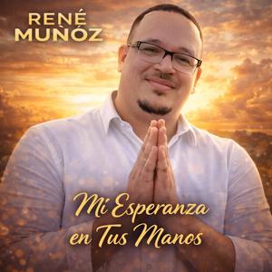 Mi Esperanza en Tus Manos