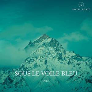 Sous Le Voile Bleu