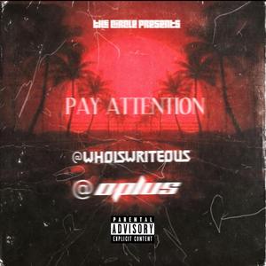 PAY ATTENTION (feat. MR WRITE)